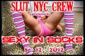 SLUT NYC - SEXY IN SOCKS